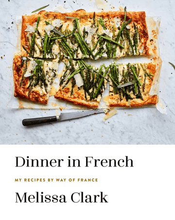 Dinner in French by Melissa Clark - Foundation Goods