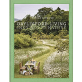 Daylesford Living: Inspired By Nature by Carole Bamford