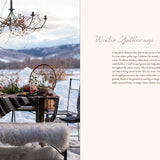 Alpenglow : Outdoor Celebrations For Every Season by Hillary Munro