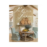 Patina Farm by Steve Giannetti and Brooke Giannetti