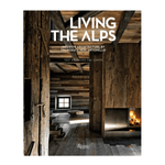 Living the Alps by Francesca Neri Antonello - Foundation Goods