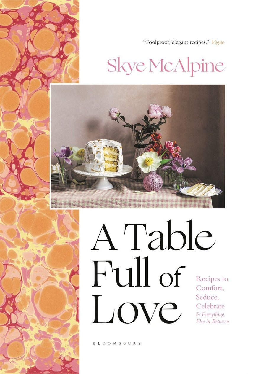 A Table Full of Love by Skye McAlpine - Foundation Goods