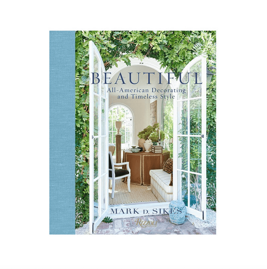 Beautiful by Mark D. Sikes - Foundation Goods