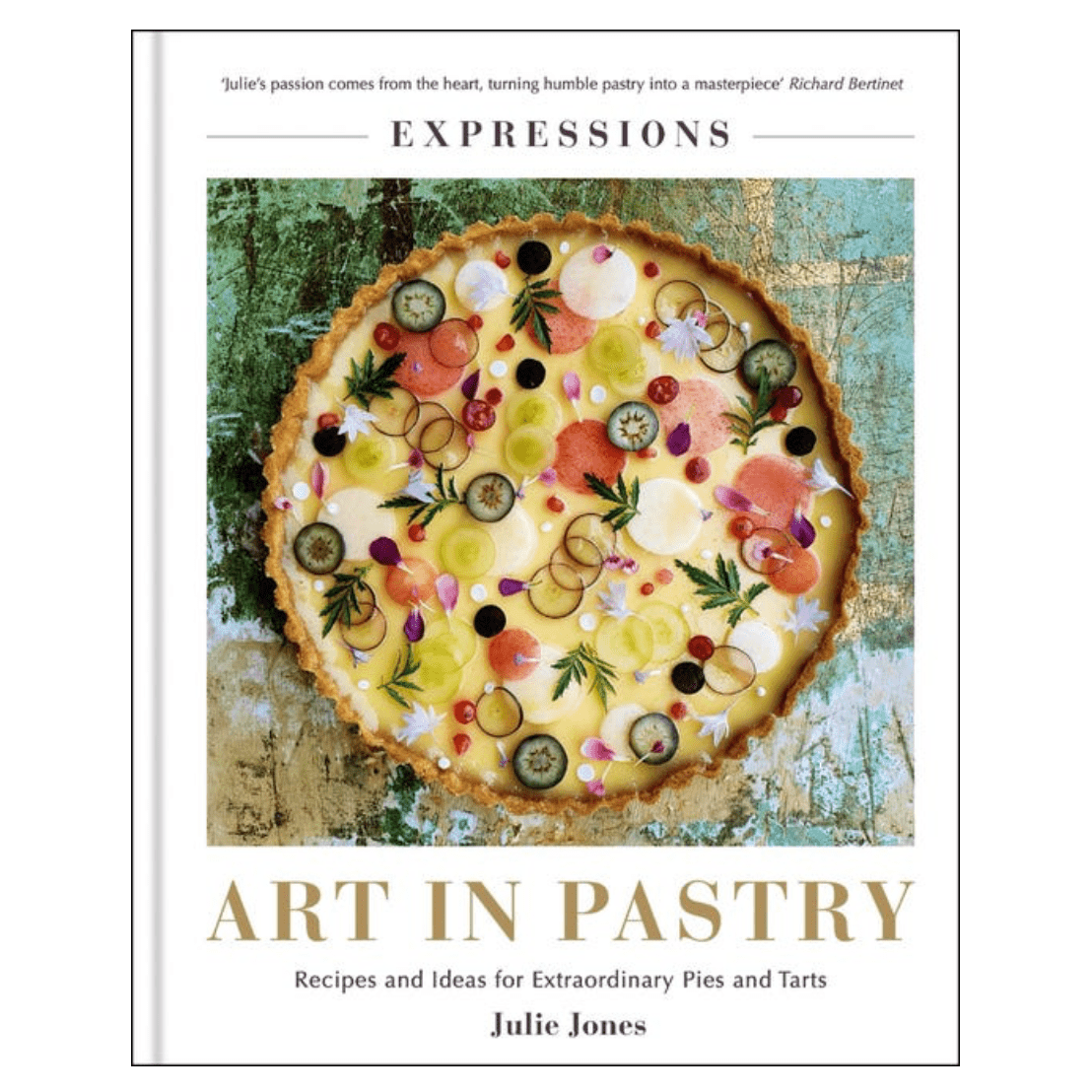 Expressions: Art in Pastry by Julie Jones - Foundation Goods