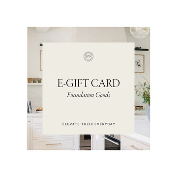 Foundation Goods Gift Card - Foundation Goods