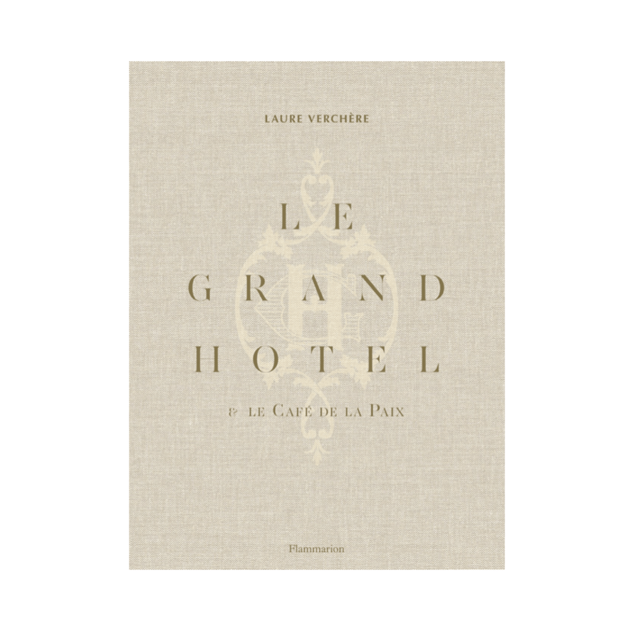 Le Grand Hotel & Le Café de la Paix by Laure Verchère - Foundation Goods