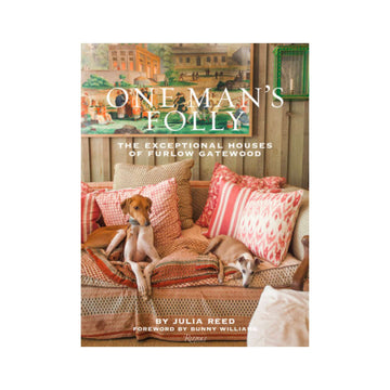 'One Man's Folly' by Julia Reed - Foundation Goods