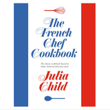 The French Chef Cookbook by Julia Child - Foundation Goods